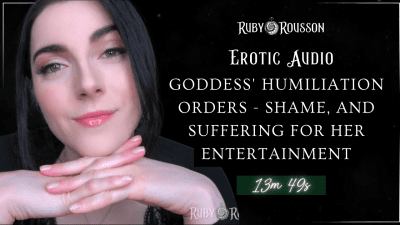 Goddess' Humiliation Orders Shame, And Suffering For Her Entertainment