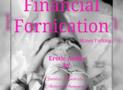 Financial Fornication: Money Fucking