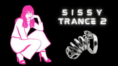 Sissy Trance