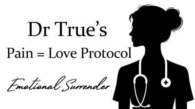 Dr True's Pain Is Love Protocol