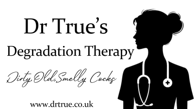 Dr True's Degradation Brainwarp (Dirty,Old,Smelly Cocks)