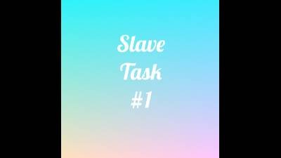 Slave Task #1
