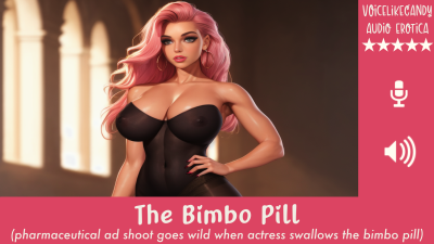 The Bimbo Pill [Explicit Audio Roleplay] [Bimbo Transformation]