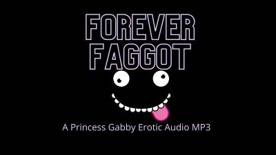 Forever Faggot