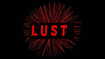 L U S T