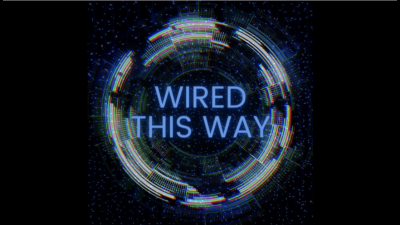 Wired This Way