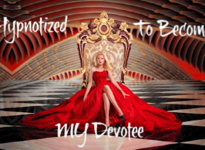 Mesmerized To Become My Devotee