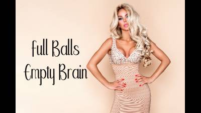 Full Balls, Empty Brain