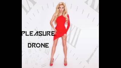 Pleasure Drone