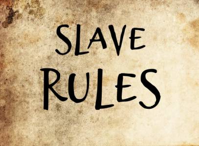 Slave Rules