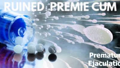Ruined "Premie" Cum