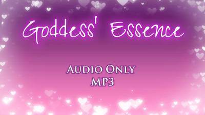 Goddess' Essence Audio Only Mp3