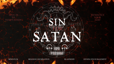 Sin For Satan- Mind Fucking Religious Blasphemy With Demoness Countess Wednesday- Mental Domination, Manipulation, Humiliation MP3 Audio Only