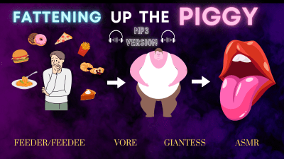 Fattening Up The Piggy- ASMR With Countess Wedensday- Feeder Feedee, Face Stuffing, Overeating Audio Only MP3