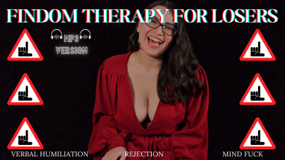 Findom Therapy-Fantasy For Losers- Hardcore Humiliation Mind Fuck With Findomme Countess Wednesday- Verbal Humiliation, Financial Domination, Loser Humiliation Mp3 Audio Only