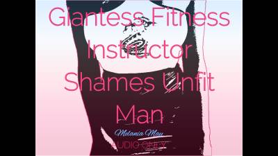 Giantess Fitness Instructor Shames Unfit Man