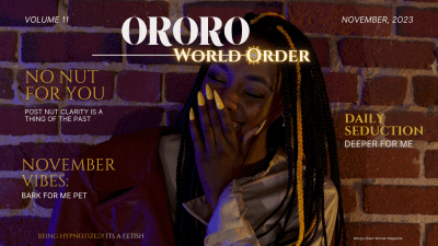 Ororo World Order Vol. 11 No Nut November