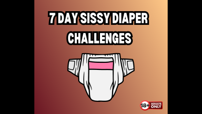 7-Day Diaper Sissy Solo Challenges: Crinkle Your Clitty To Mushy Shame - Total Pamper Regression, Baby Bitch