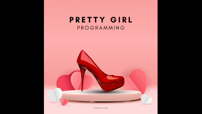 Pretty Girl Programming