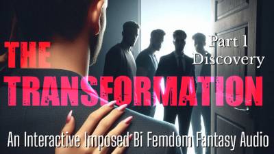 The Transformation: Part One Discovery An Imposed Bi Femdom Fantasy Audio | Edging JOI