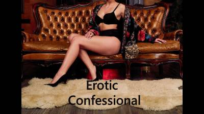 Erotic Confessional