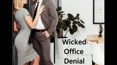 Wicked Office Denial