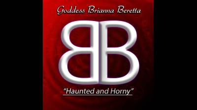 Haunted And Horny