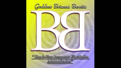 Hands-Free Premature Ejaculation Mesmerization