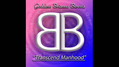 Transcend Manhood: Comforting Positive Trans Affirmation