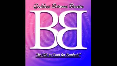 Its Ok To Cum For Fembois