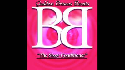 The Sissy Conditioner: Sissification/Feminization Affirmations