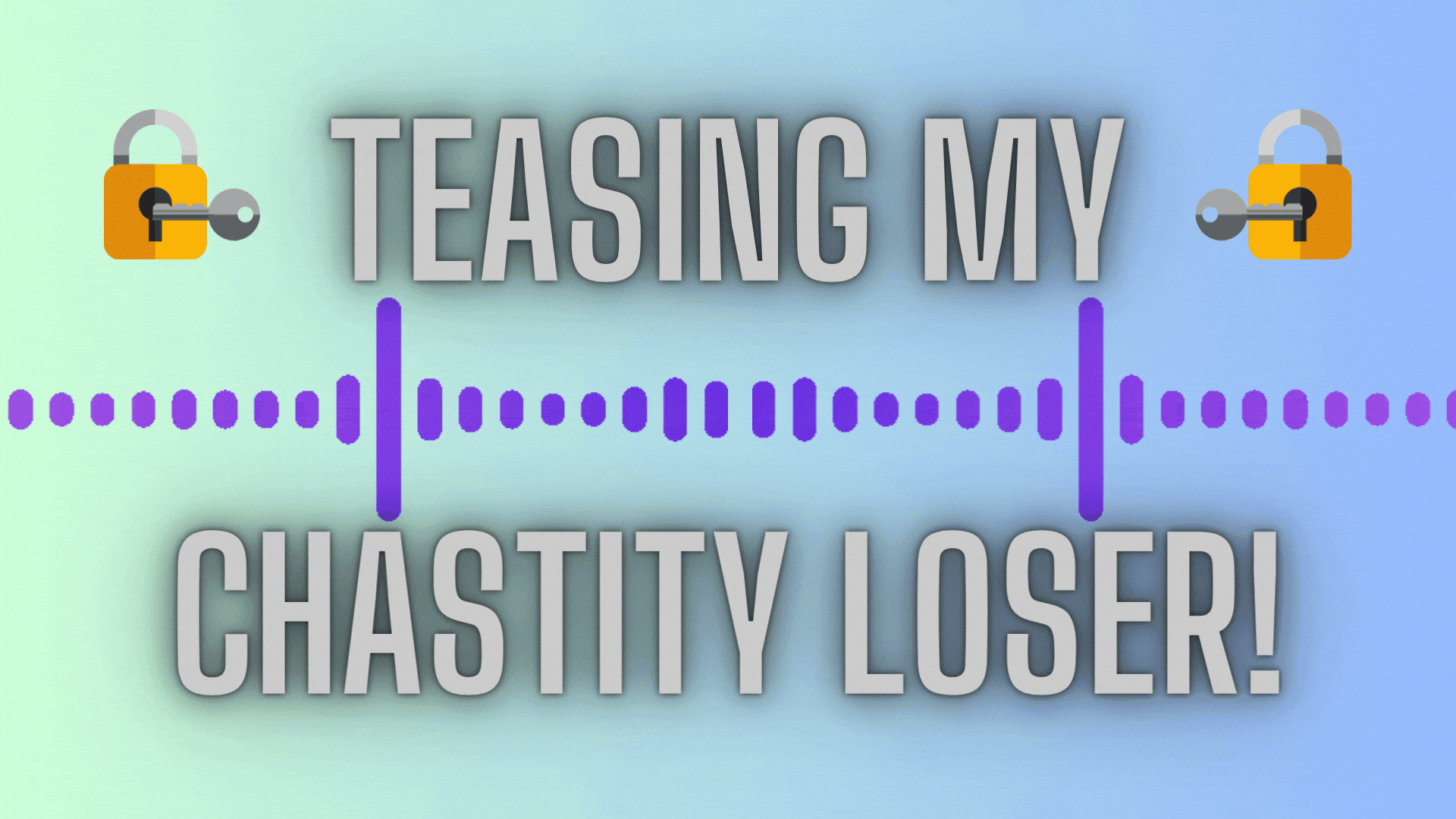 Lock It Up For Me: Teasing My Chastity Loser Slave Goddess Gabrielle