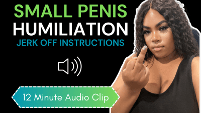 Ebony Goddess Gabrielle | Femdom Erotic Audio | Small Penis Humiliation Jerk Off Instructions: SPH JOI For My Little Loser