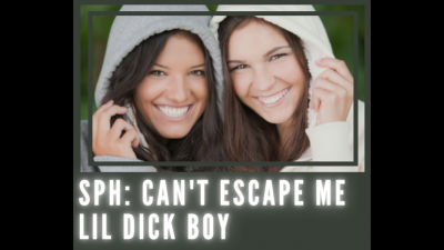 You Can't Escape Me Lil Dick Boy:D (8Mins)