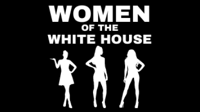 Women Of The White House