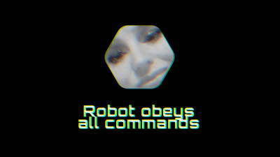 Robot Obeys All Commands