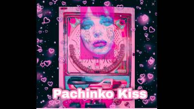 Pachinko Kiss $$$$$$