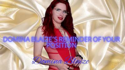 Domina Blaize's Reminder Of Your Position Audio