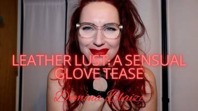 Leather Lust: A Sensual Glove Tease Audio