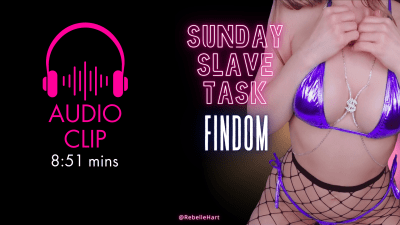 Findom Sunday Slave Task 08/11/24 Audio
