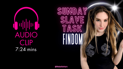 Findom Sunday Slave Task 02/04/24 Audio
