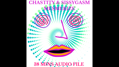 Chastity And Sissygasm Mind Fuck Induction Trance Audio Only Age Regression,Littlespace,Agere,Omorashi,Diaper Discipline,Diaper Fetish,Mesmerize,Sissification,Incontinence,Bedwetting,Sissy Training,Feminization,Gender Transformation,Hands Free Orgasm,E