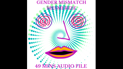 Gender Mismatch Transformation Mind Fuck Induction Trance Audio Only Age Regression,Littlespace,Agere,Omorashi,Diaper Discipline,Diaper Fetish,Mesmerize,Sissification,Incontinence,Bedwetting,Sissy Training,Feminization,Gender Transformation,Hands Free O