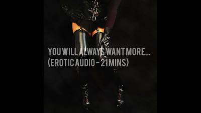 You Will Always Want More...- Mp3 Audio