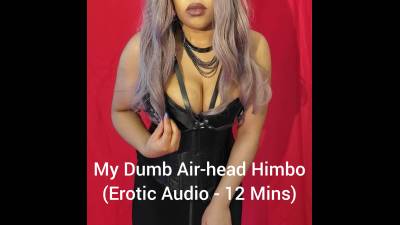 Dumb Air-Head Himbo Mp3 Audio