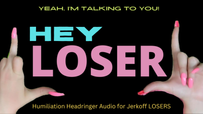 Hey Loser!