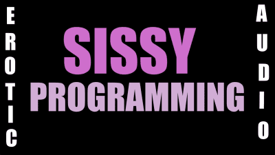 Sissy Programming