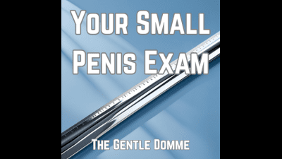 Your Small Penis Examination-SPH-Nurse-Girth-Measuring