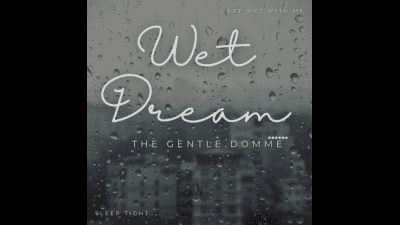 Wet Dream-Orgasm Control-****-Female Domination-Homewrecking-Masturbation Encouragement-The Gentle Domme