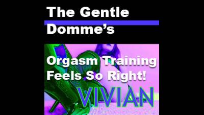 Orgasm Training Feels So Right!